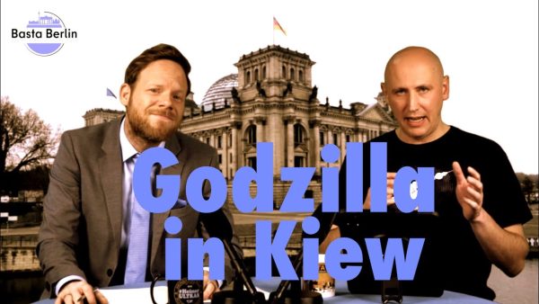 Basta Berlin (152) – Godzilla in Kiew (BQ)