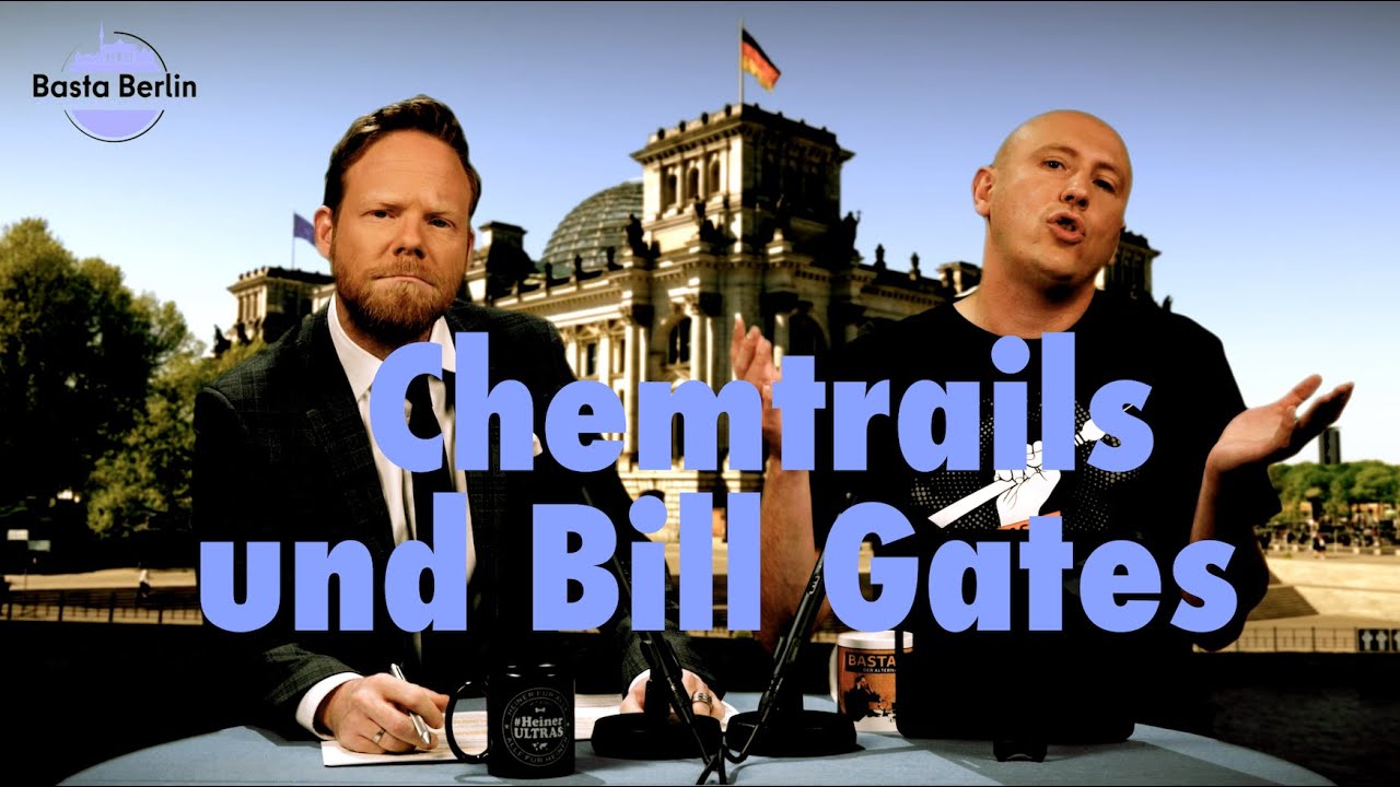 Basta Berlin (180) – Chemtrails und Bill Gates (BQ)