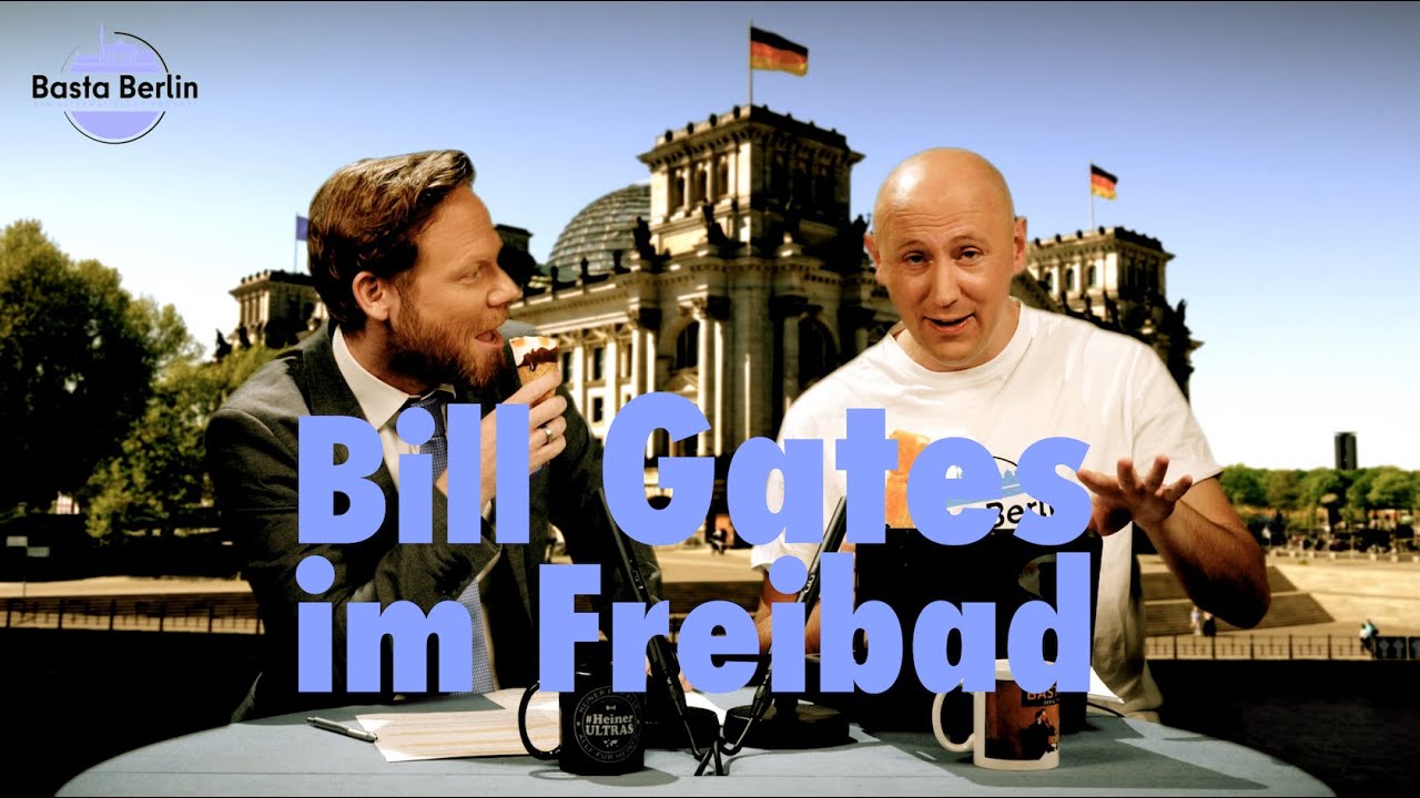 Basta Berlin (182) – Bill Gates im Freibad (BQ)